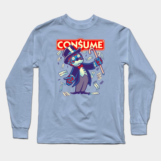 CONSUME (Moneypoly version) Obey your God named Capitalism Long Sleeve T-Shirt by kgullholmen